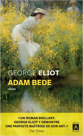 George Eliot, Adam Bede