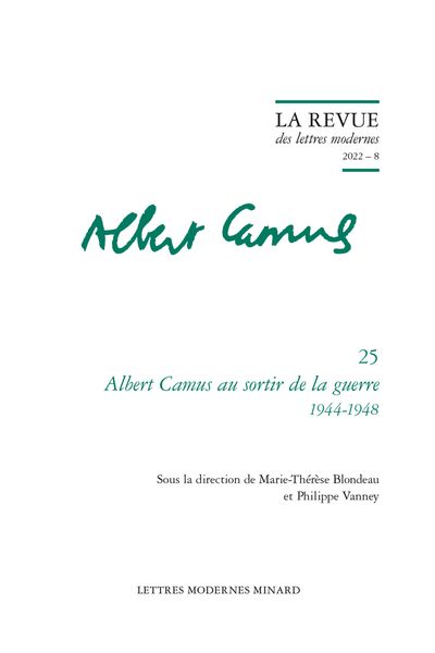 Albert Camus au sortir de la guerre. 1944-1948