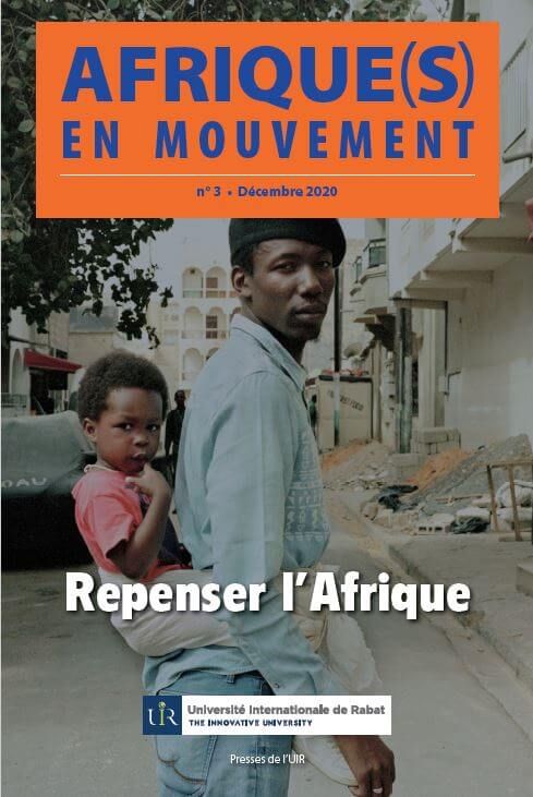 Repenser l'Afrique (revue l'Afrique (s) en mouvement)