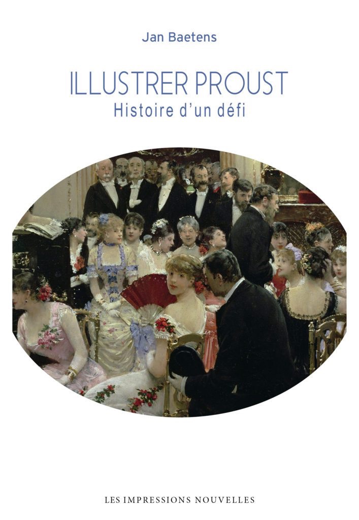 Jan Baetens, Illustrer Proust. Histoire d'un défi