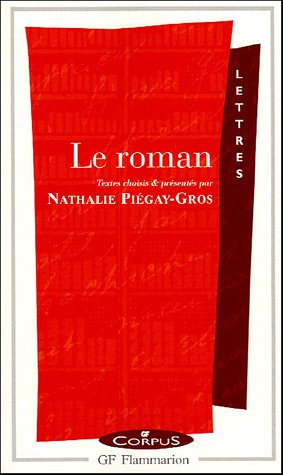 N. Piégay-Gros, Le roman, GF-Corpus.