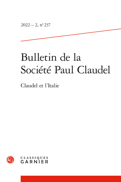 Bulletin de la Société Paul Claudel, 2022 – 2, n° 237 :