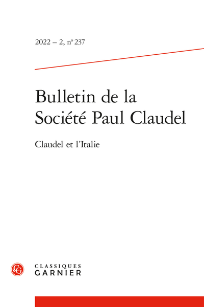 Bulletin de la Société Paul Claudel, 2022 – 2, n° 237 : 