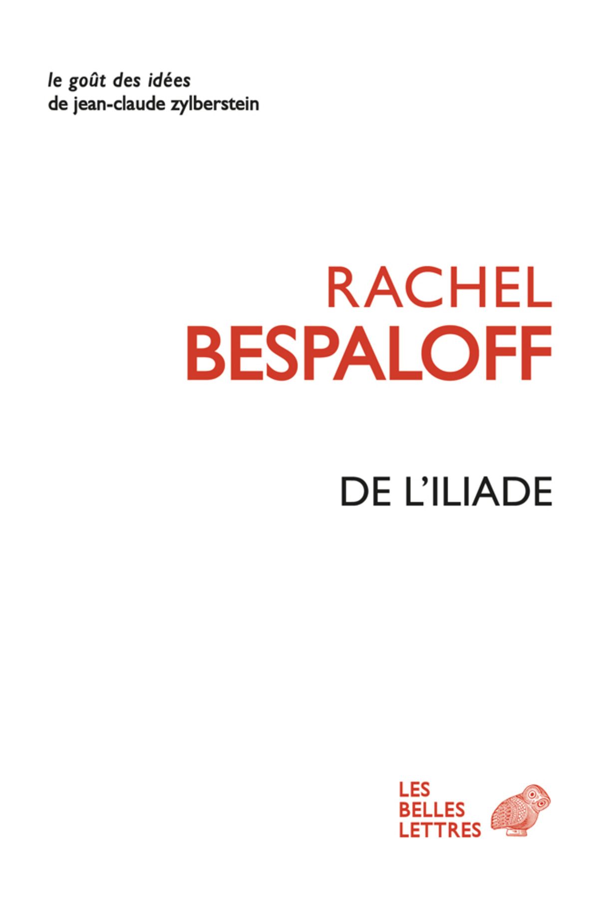 Rachel Bespaloff, De L'Iliade 