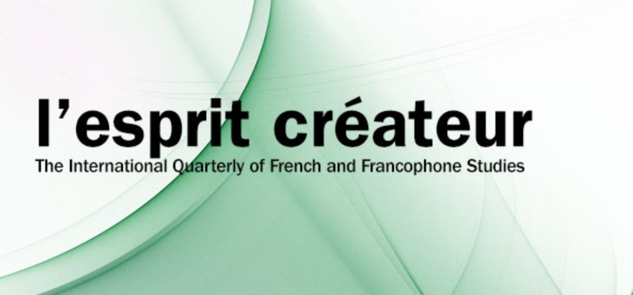 L'Esprit Créateur: Connecting Characters in Modern and Contemporary French-Language Fiction