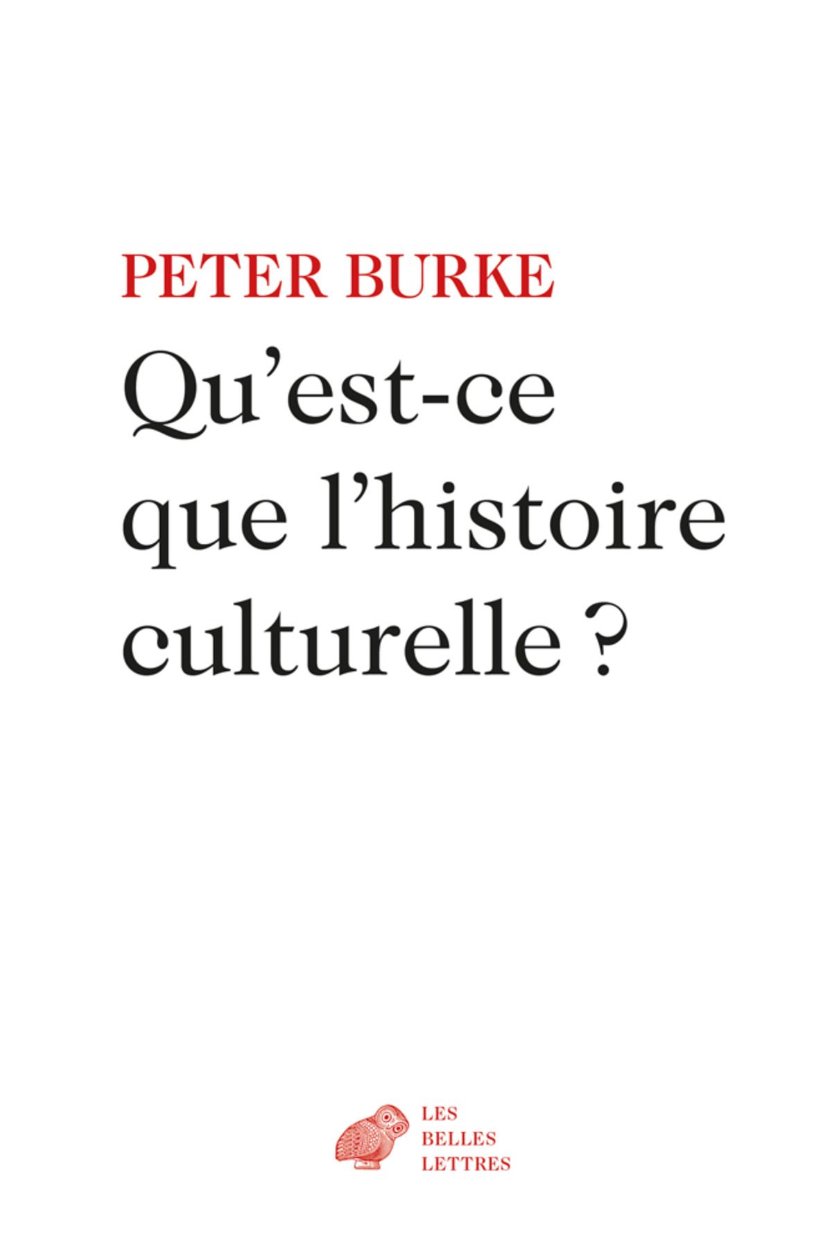 P. Burke, Qu'est-ce que l'histoire culturelle ? (trad. Chr. Jacquet)