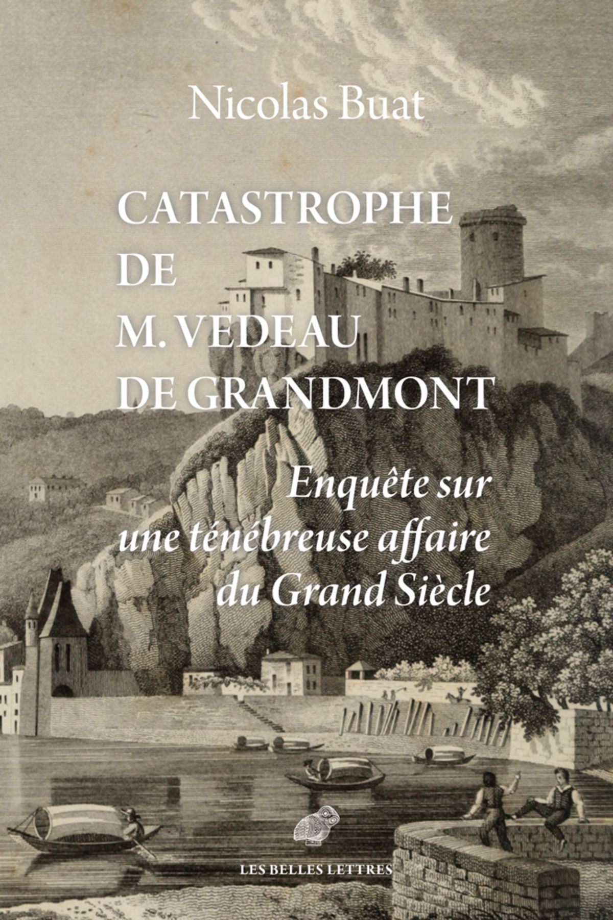 N. Buat, Catastrophe de M. Vedeau de Grandmont