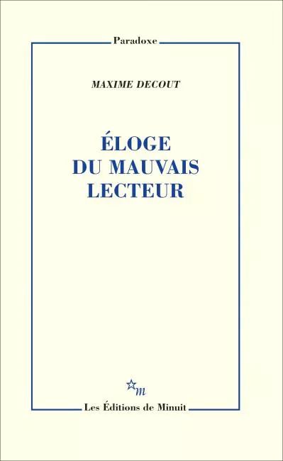 La littérature peut-elle se passer de mauvais lecteurs ? Conf. de Maxime Decout (Lausanne)