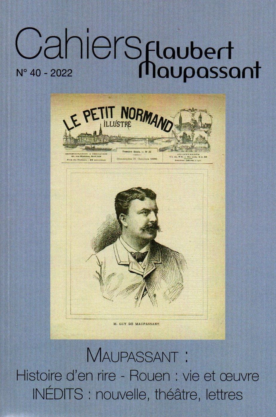Cahiers Flaubert Maupassant, n° 40, 2022