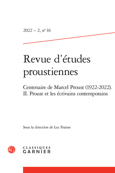Revue d’études proustiennes, 2022-2, n° 16 :