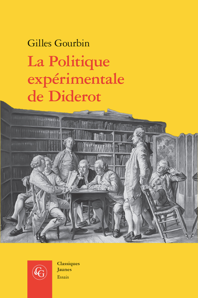 Gilles Gourbin, La Politique expérimentale de Diderot