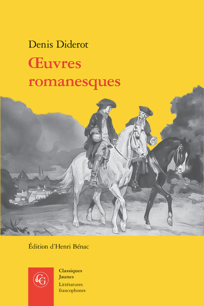 Denis Diderot, Œuvres romanesques (éd. Henri Bénac)