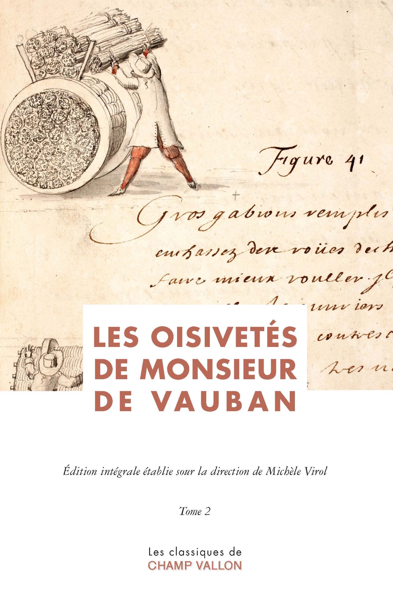 S. Le Prestre de Vauban, Les Oisivetés de Monsieur de Vauban (rééd. 2022, t.1, t.2)
