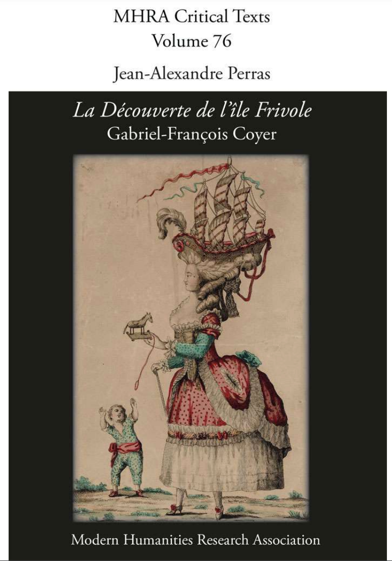 Gabriel-François Coyer, La Découverte de l’île Frivole (éd. J.-A. Perras)