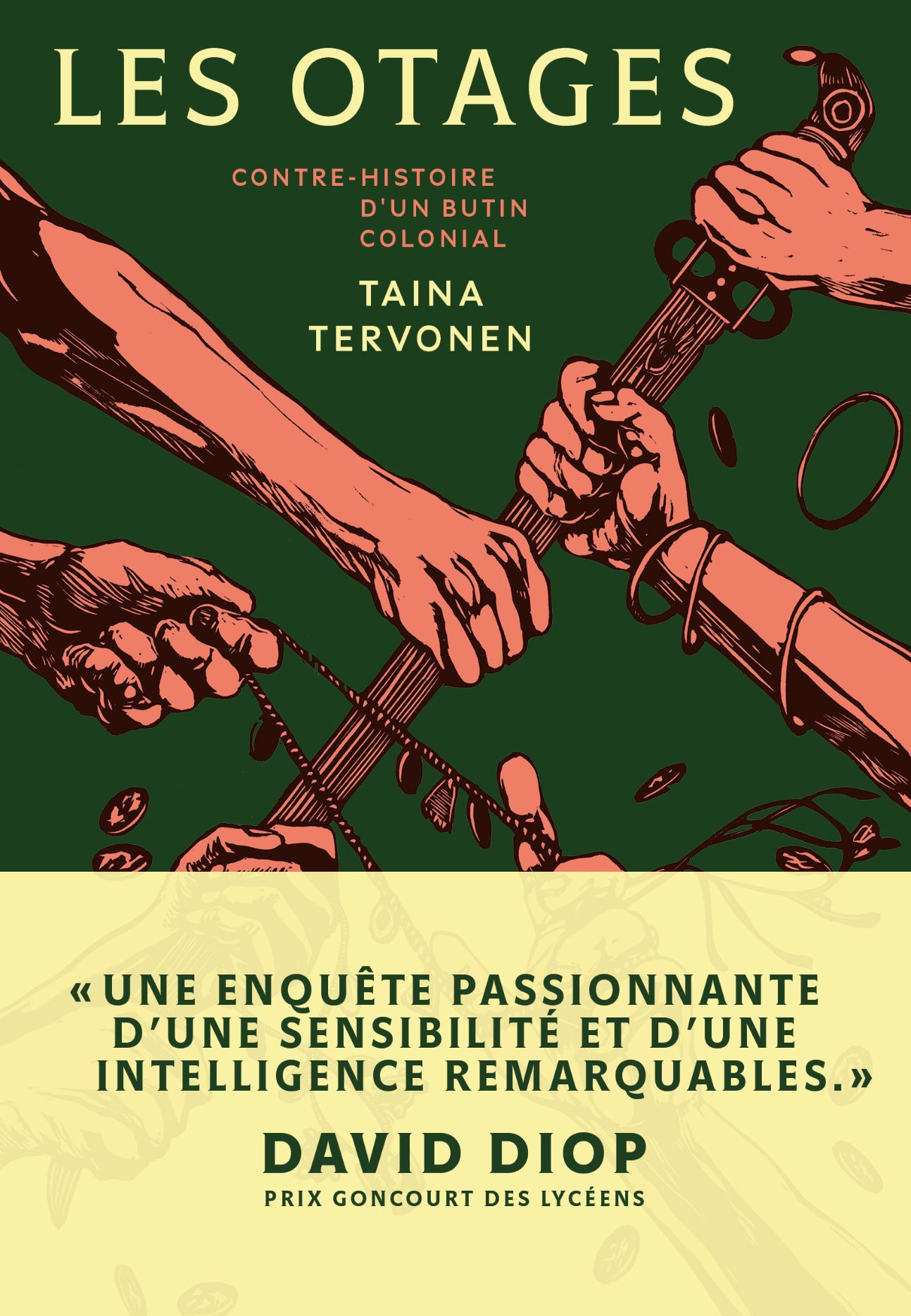 Taina Tervonen, Les otages. Contre-histoire d'un butin colonial