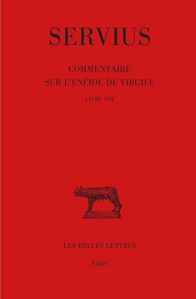 Servius, Commentaire sur l'Énéide de Virgile. Livre VIII (G. Ramires, éd.)