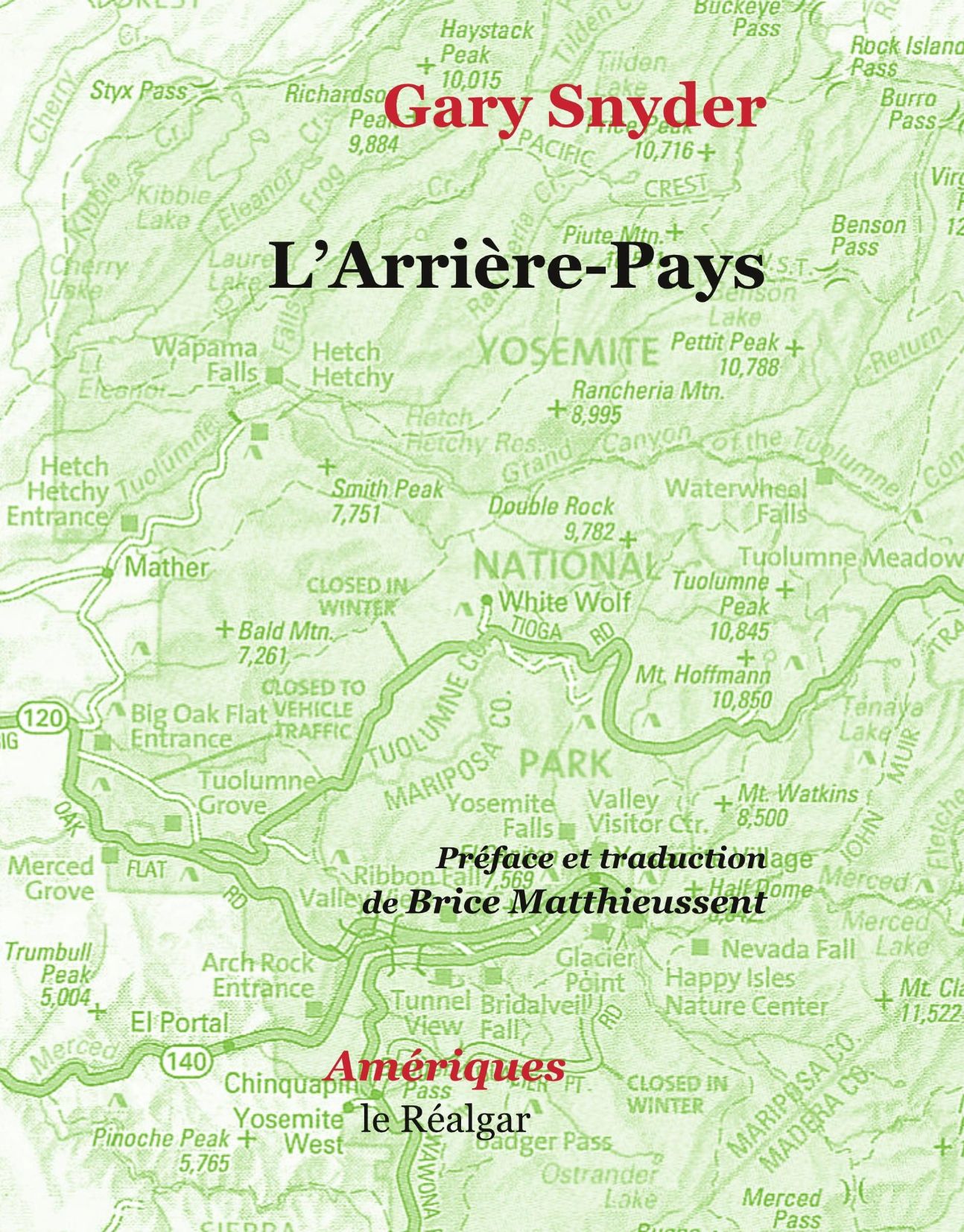 Gary Snyders, L'Arrière-pays