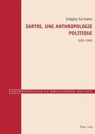 Table ronde autour du livre de Grégory Cormann, Sartre. Une anthropologie politique. 1920-1980 (Paris)