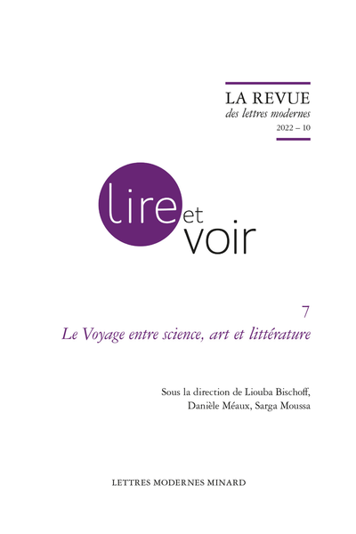 Le Voyage entre science, art et littérature (La Revue des lettres modernes)