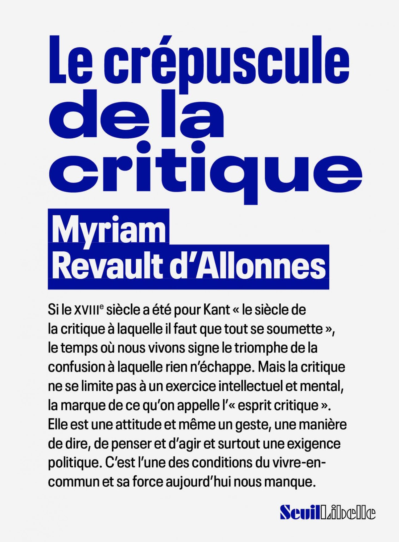 Myriam Revault d'Allonnes, Le Crépuscule de la critique