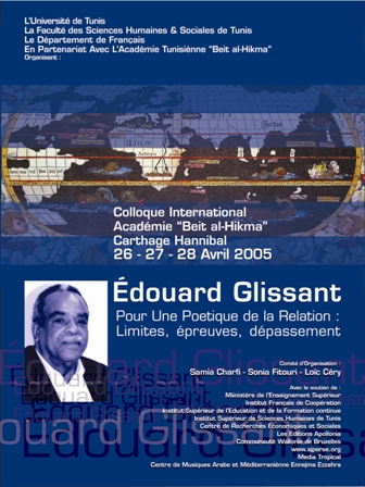 Edouard Glissant, pour une poétique de la Relation : limites, épreuves, dépassement