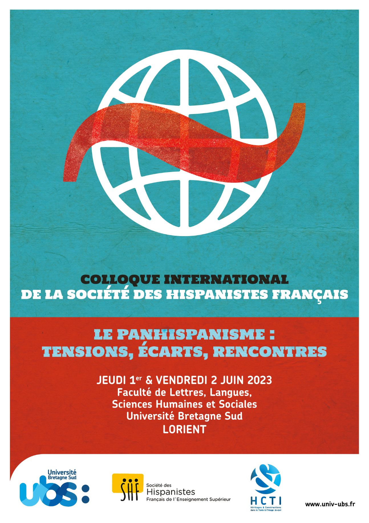 Le Panhispanisme : Tensions, écarts, rencontres. Colloque International de la Sociétés des Hispanistes Français (Lorient)