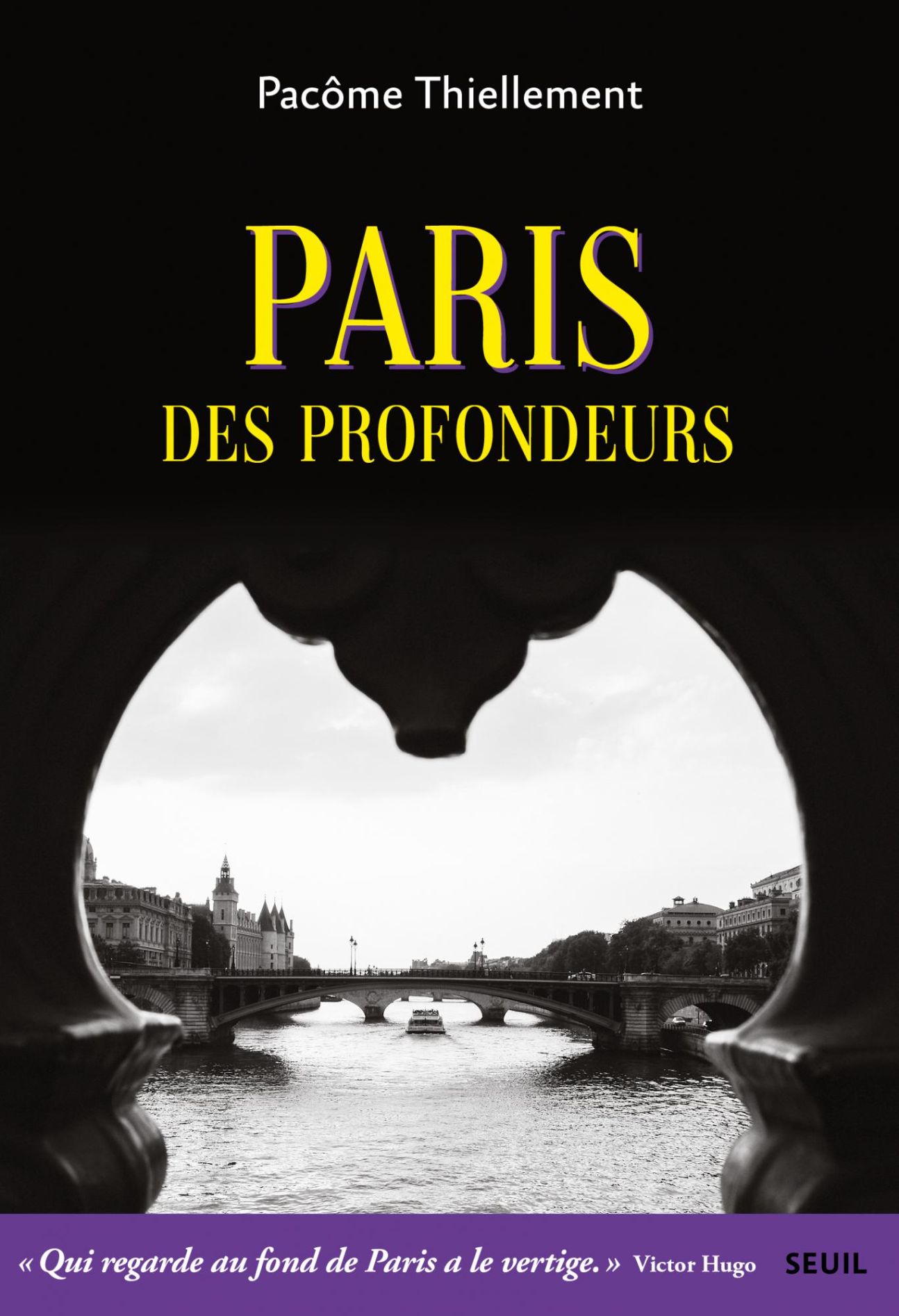 Pacôme Thiellement, Paris des profondeurs