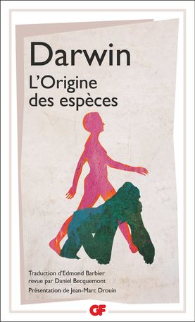 Charles Darwin, L'Origine des espèces (éd. J.-M. Drouin)