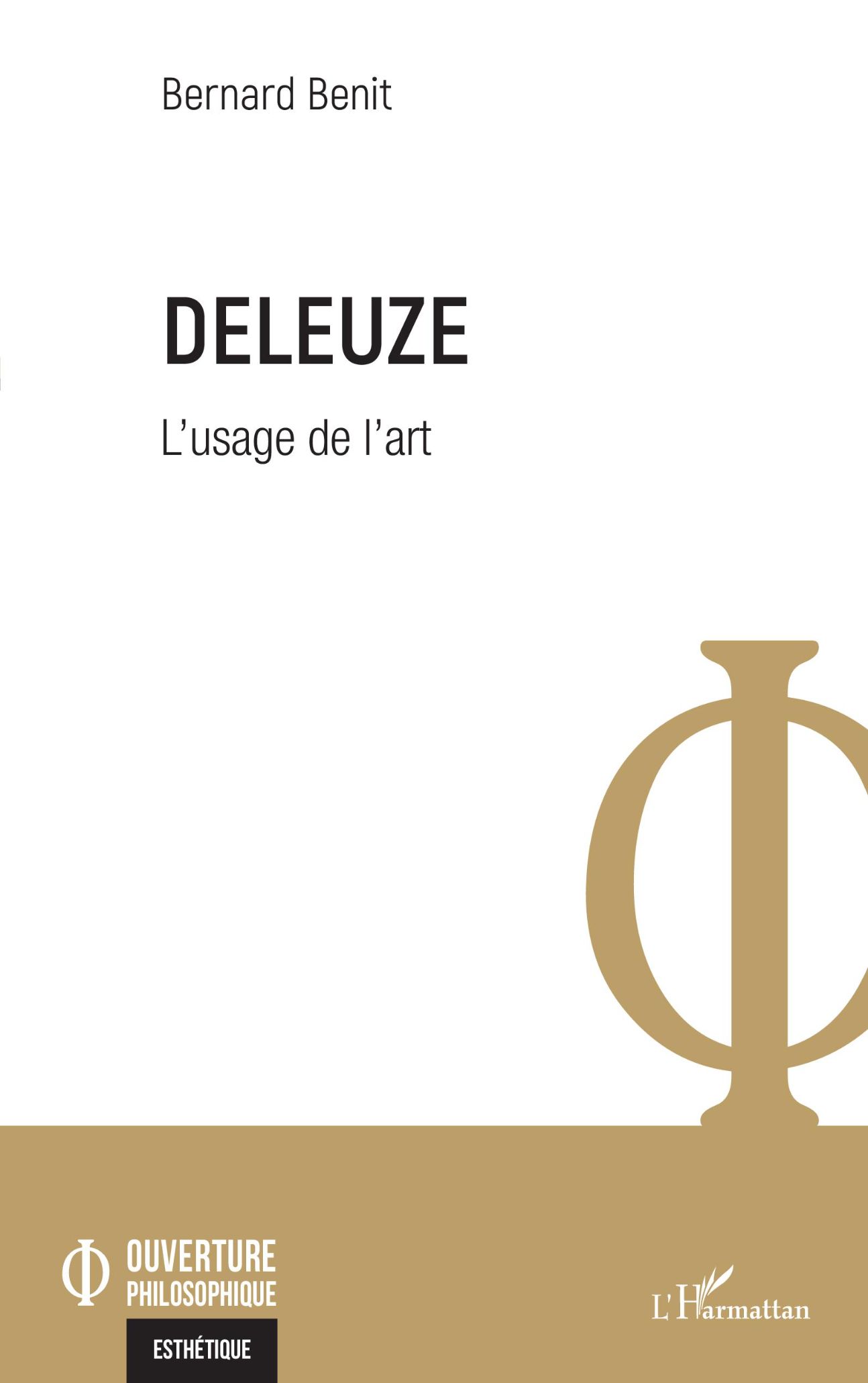 Bernard Benit, Deleuze. L'usage de l'art