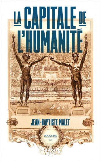 J.-B. Malet, La capitale de l'humanité