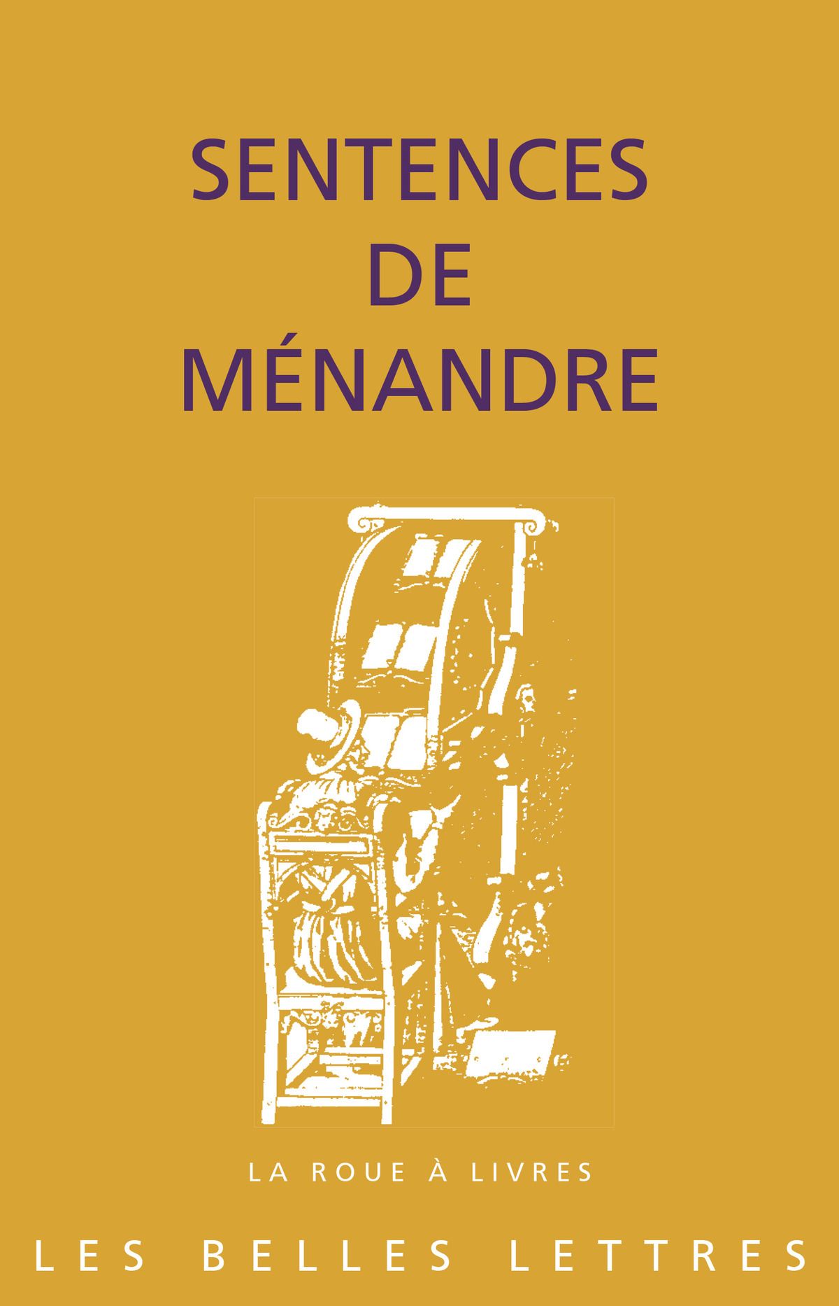 Sentences de Ménandre (trad. Janick Auberger et Michel Casevitz)