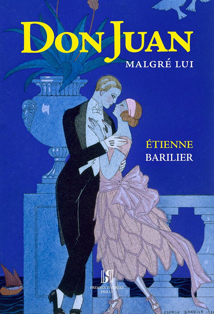 Étienne Barilier, Don Juan malgré lui