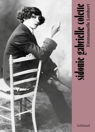 Emmanuelle Lambert, Sidonie Gabrielle Colette