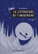 Anne Besson, Les littératures de l'imaginaire