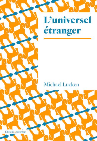 Michael Lucken, L'universel étranger