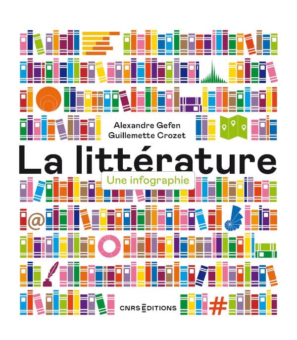 A. Gefen, G. Crozet, La littérature. Une infographie