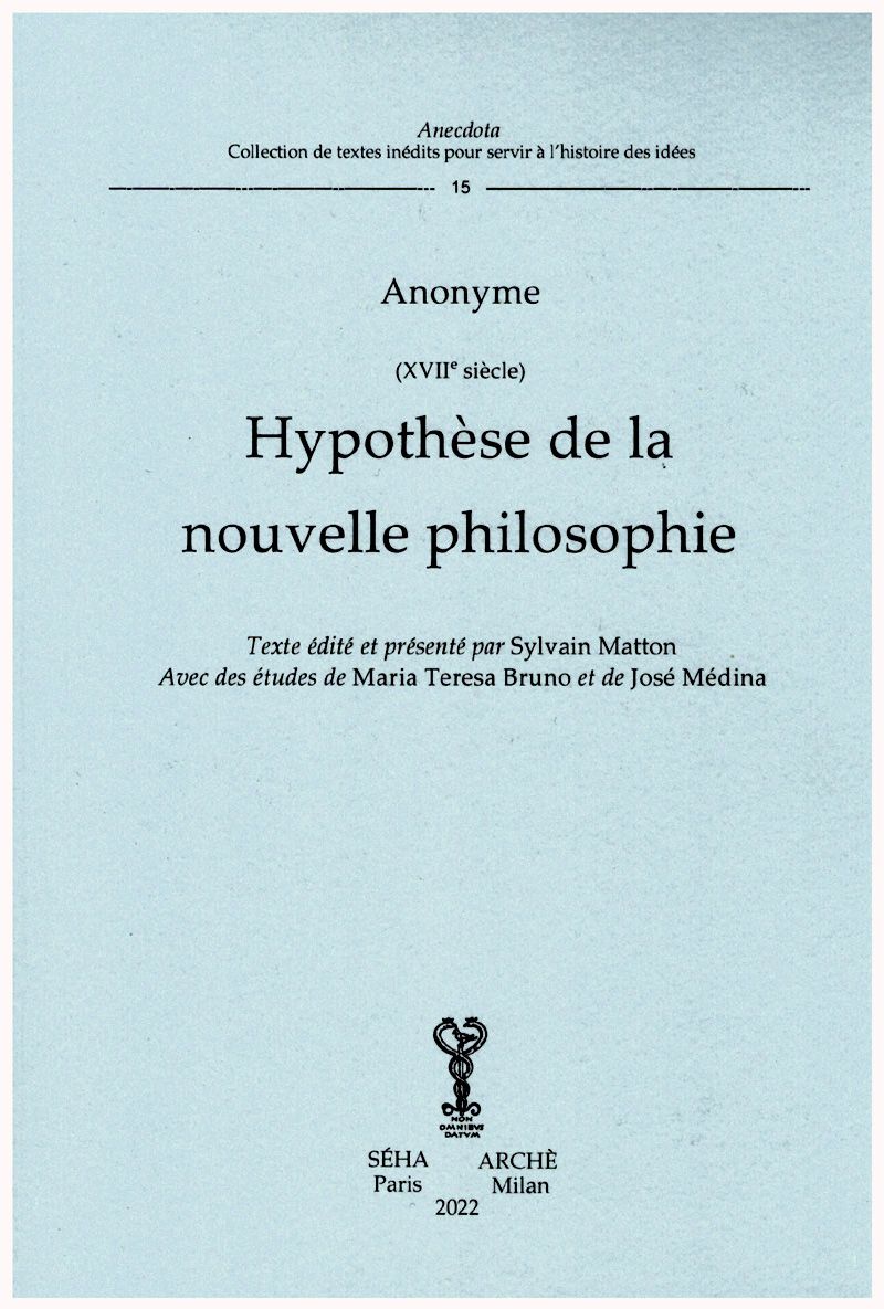 Anonyme, Hypothèse de la nouvelle philosophie, éd. Sylvain Matton