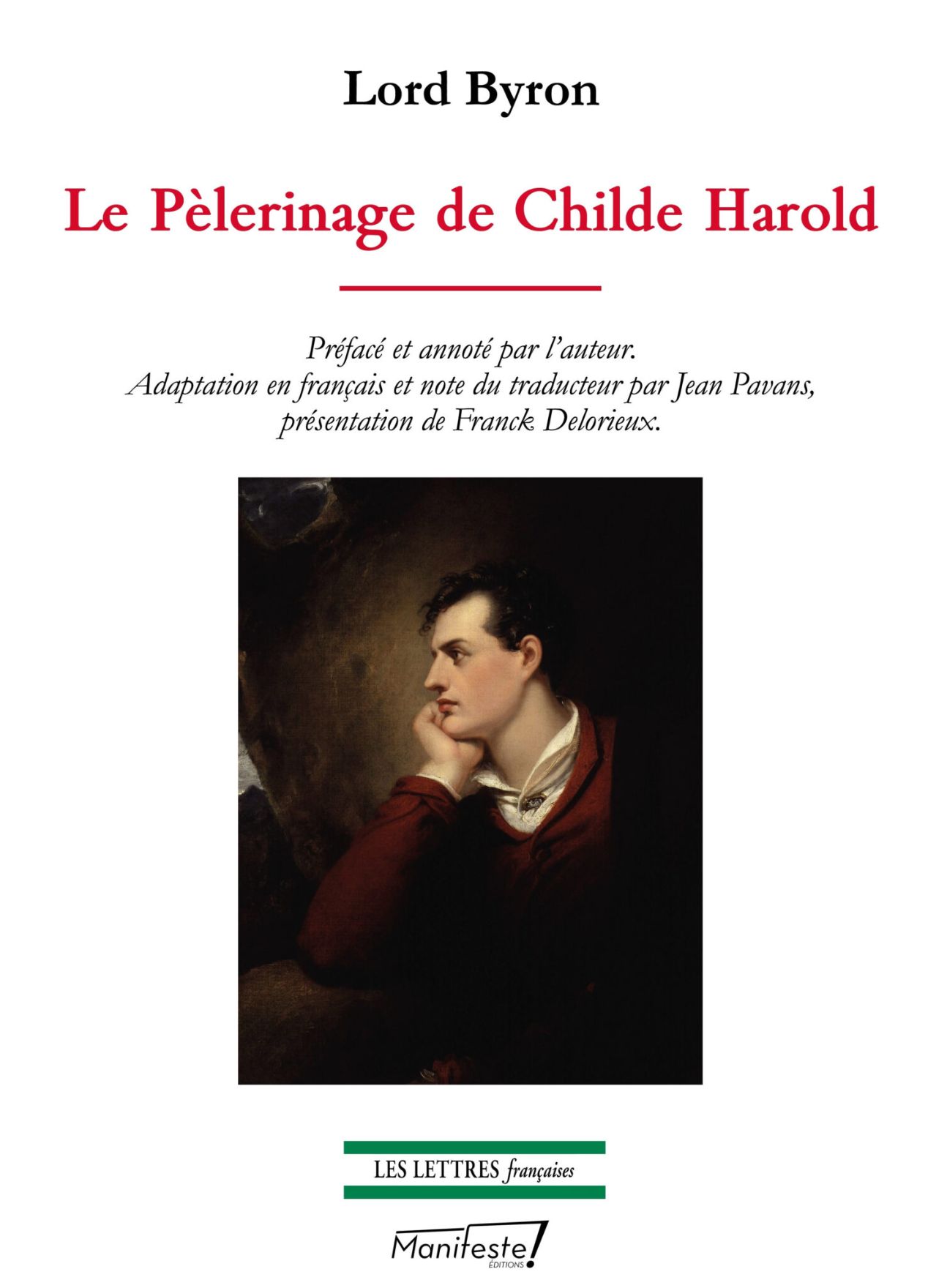 Lord Byron, Le Pélerinage de Childe Harold (éd. bilingue)
