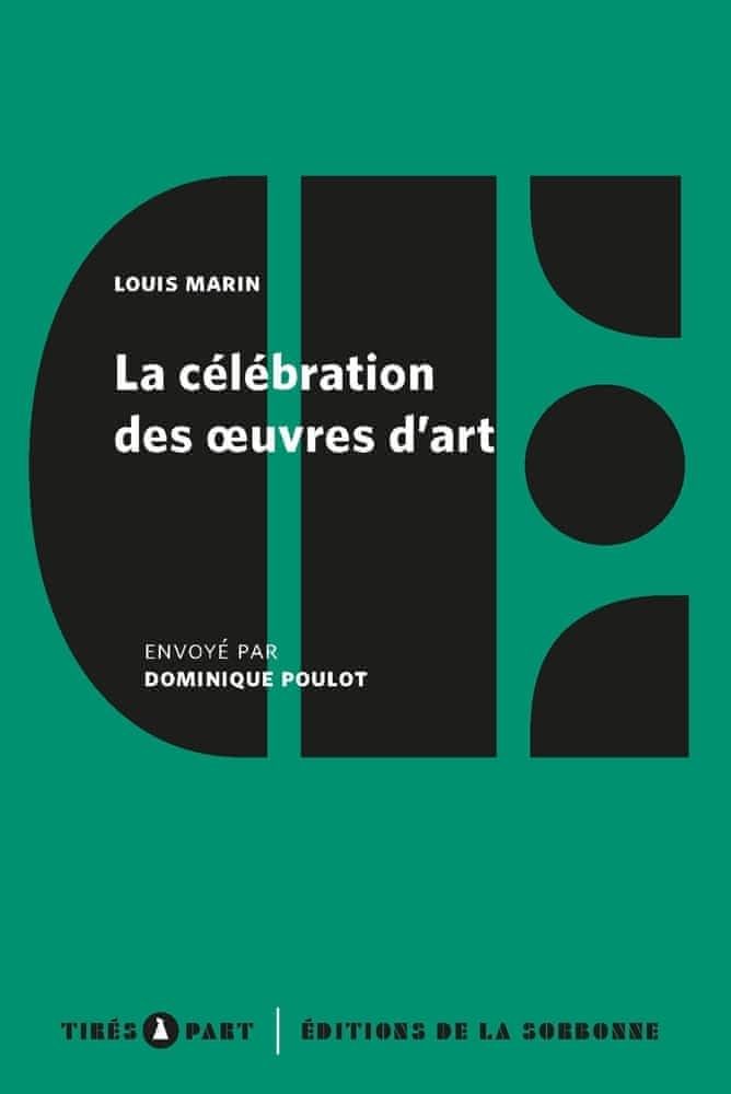 Louis Marin, La célébration des œuvres d'art