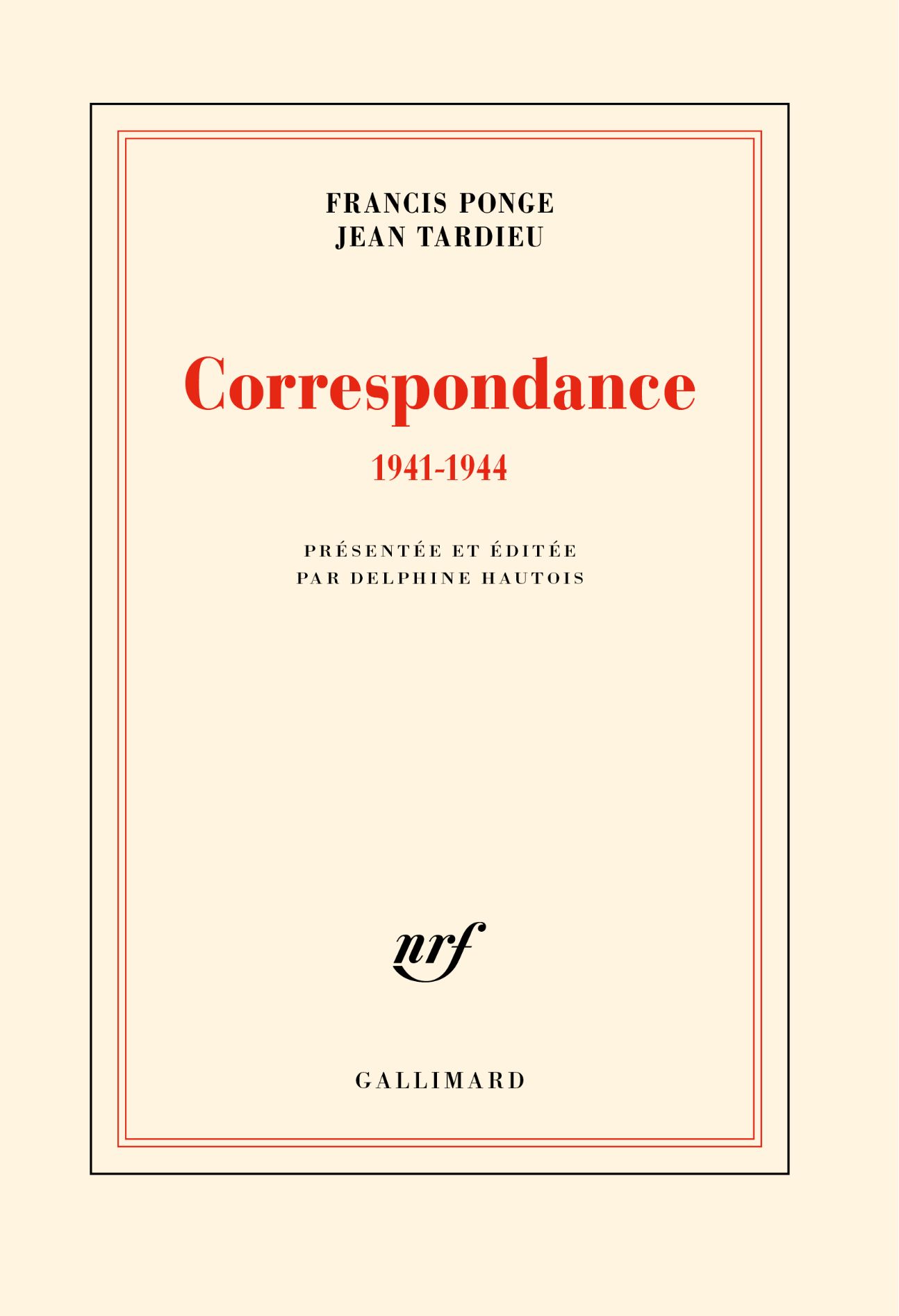 Francis Ponge, Jean Tardieu, Correspondance. 1941-1944