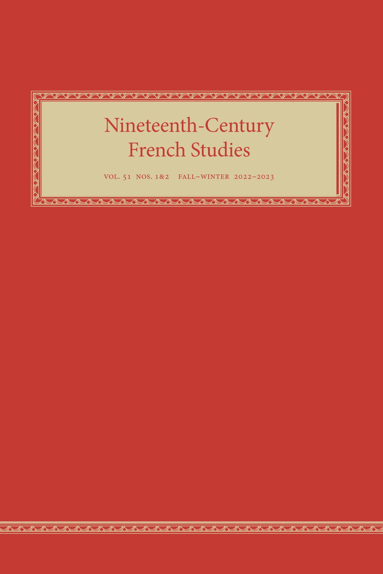 Nineteenth-Century French Studies 51.1–2 (Fall–Winter 2022–23)