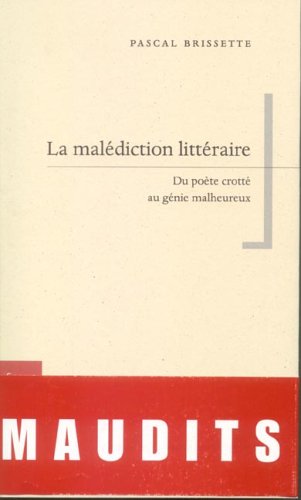 P. Brissette, La Malédiction littéraire