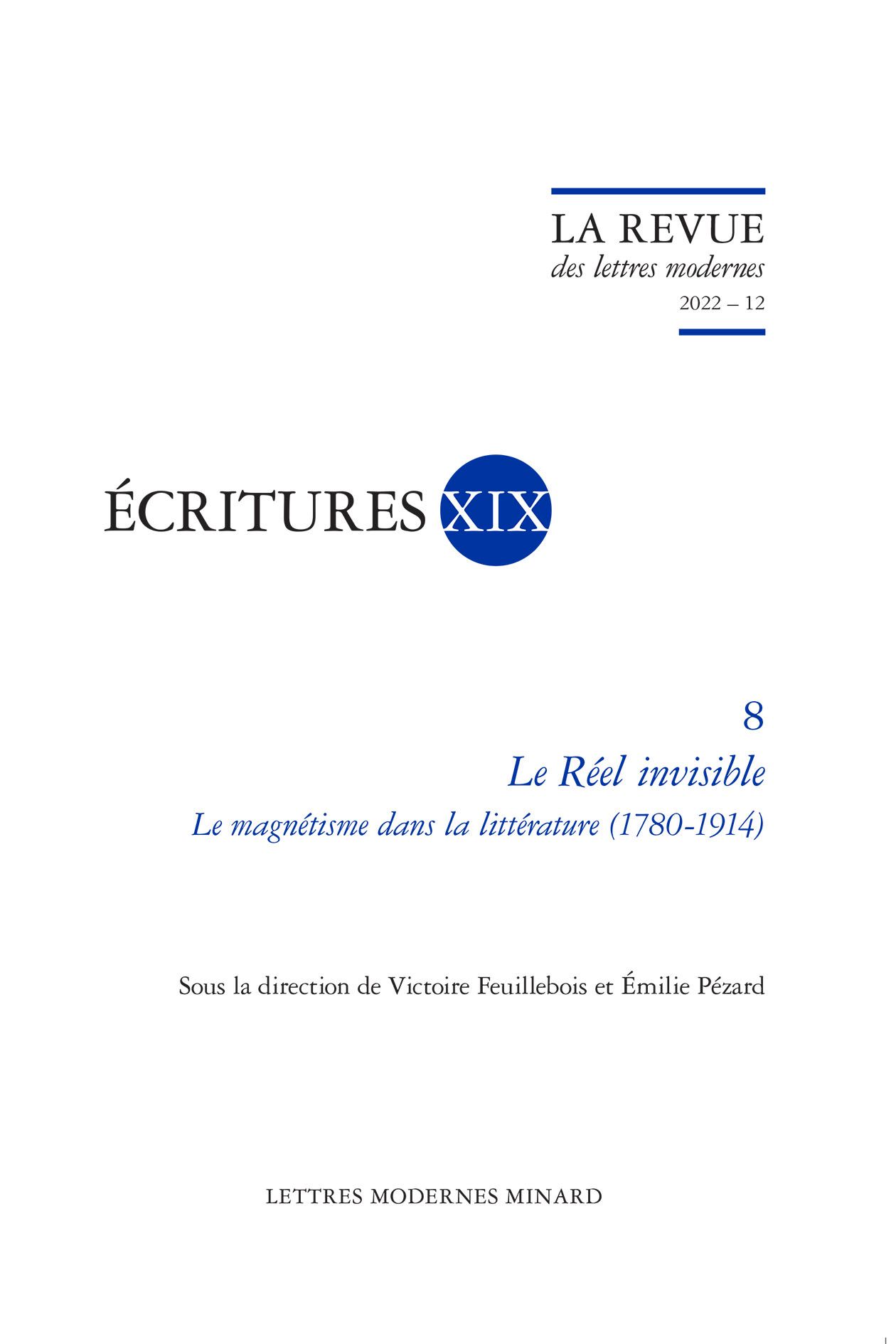 La Revue des lettres modernes. Écritures XIX : 