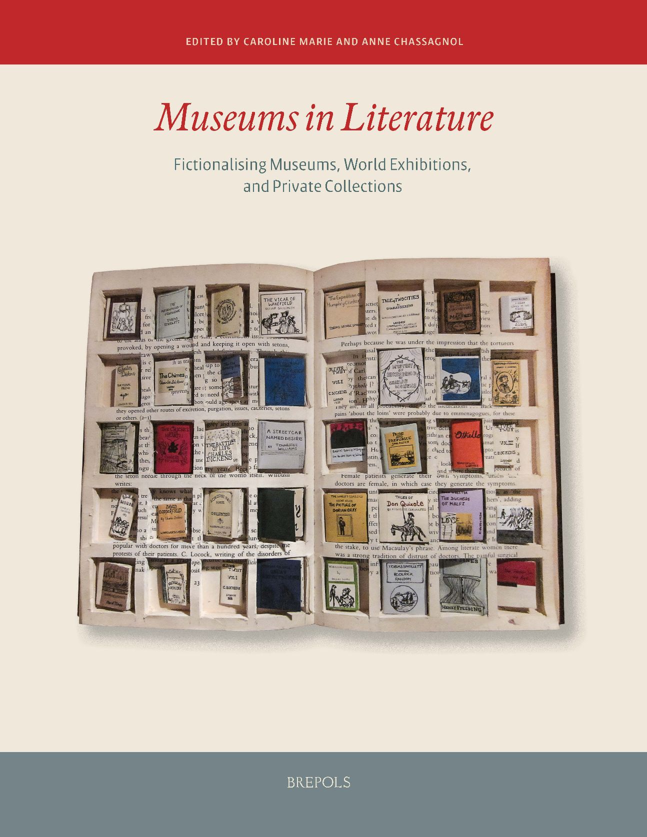 Caroline Marie & Anne Chassagnol (dir.), Museums in Literature. Fictionalising Museums, World Exhibitions, and Private Collections