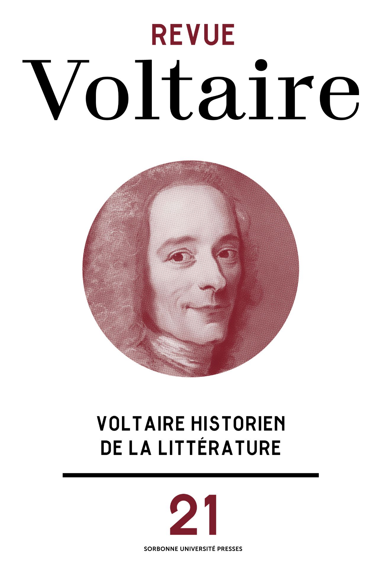 Revue Voltaire, n° 21 Voltaire, historien de la littérature