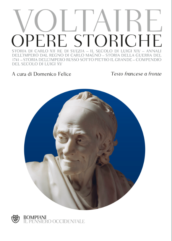 Voltaire, Opere storiche, éd. Domenico Felice