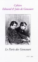 Cahiers Edmond et Jules de Goncourt, n° 27, 2022 :
