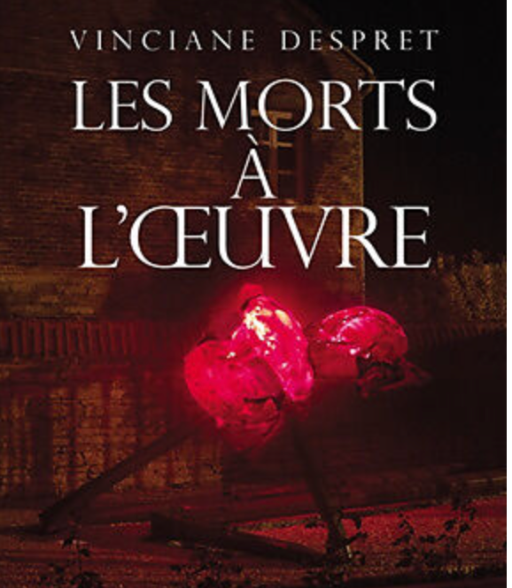 Les morts à l'œuvre