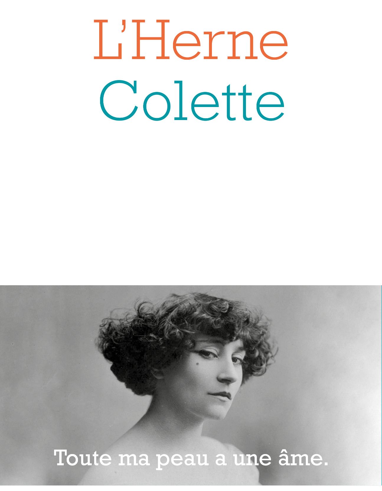 Cahiers de l'Herne : Colette (G. Bonal & F. Maget, dir.)