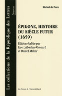 Michel de Pure, Épigone, histoire du siècle futur